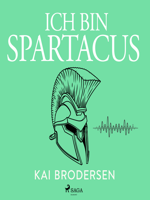 Title details for Ich bin Spartacus by Kai Brodersen - Available